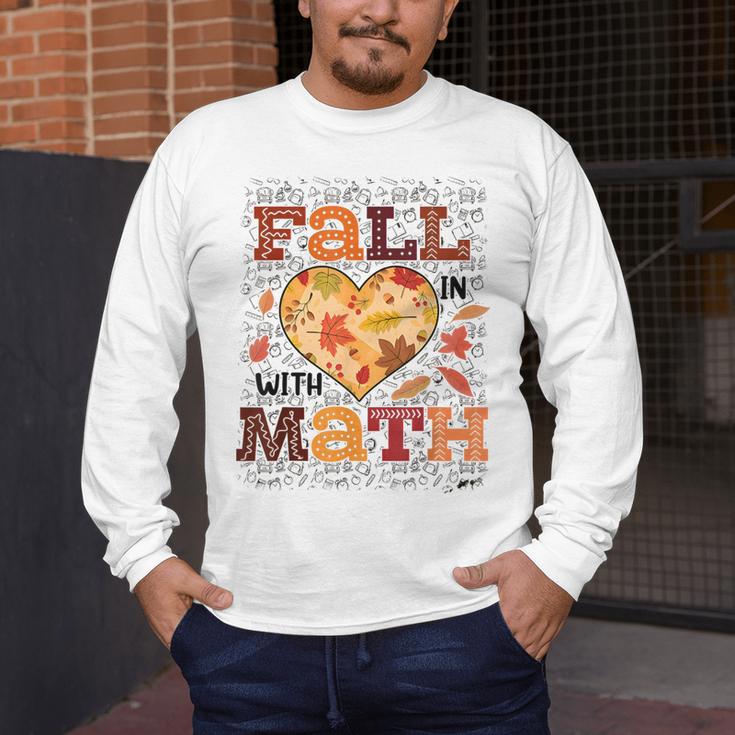 Fall Teacher Fall In Love With Math Math Thanksgiving For Men Women Men's Long Sleeve T-Shirt, funny design Fall Teacher Fall In Love With Math Math Thanksgiving For Men Women Men's Long Sleeve T-Shirt, funny design