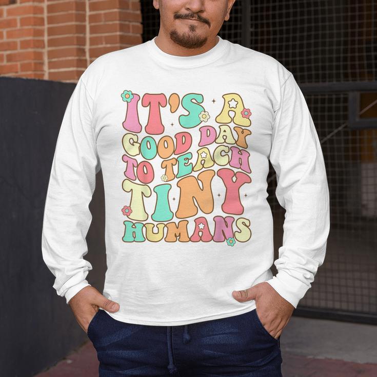 It's A Good Day To Teach Tiny Humans Teacher Teaching Men's Long Sleeve T-Shirt, funny design It's A Good Day To Teach Tiny Humans Teacher Teaching Men's Long Sleeve T-Shirt, funny design