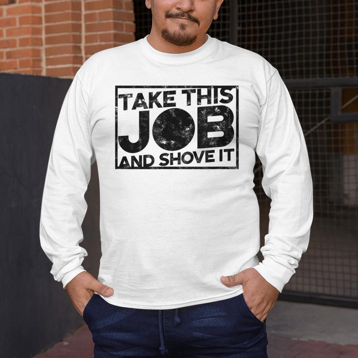 Take This Job And Shove It Teacher And Technician Work For Men Women Men's Long Sleeve T-Shirt, funny design
