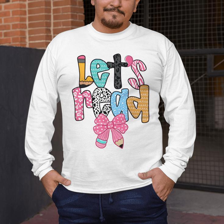 Lets Read Reading Teacher Back To School Literacy Pencil Bow Men's Long Sleeve T-Shirt, funny design