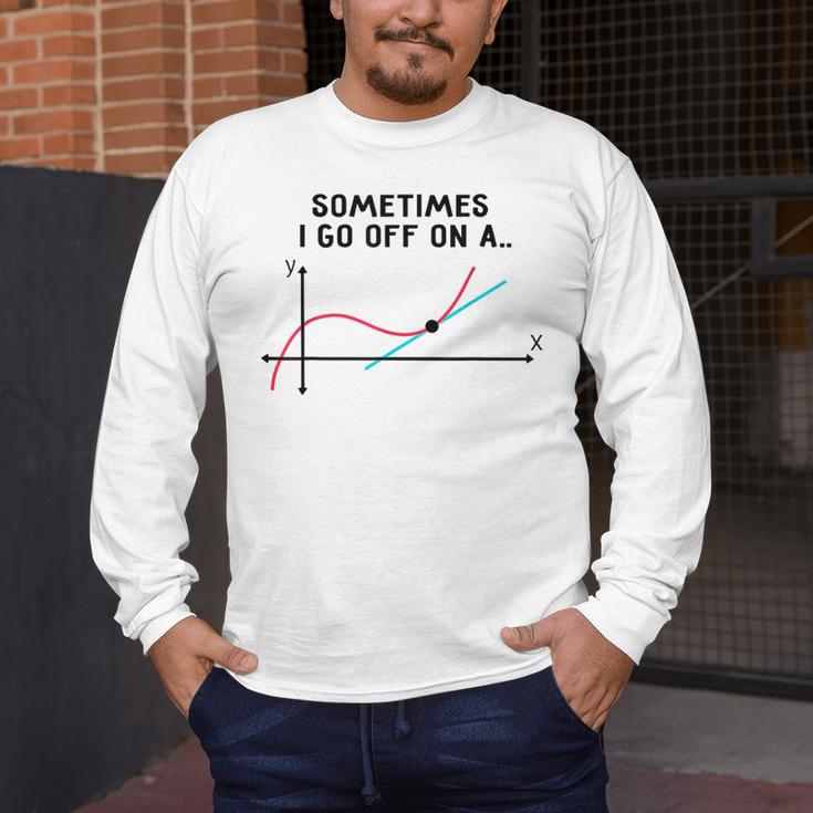 Sometimes I Go Off On a Tangent Math Teacher T Shirts Men Women Girls Kids Men's Long Sleeve T-Shirt, funny design Sometimes I Go Off On a Tangent Math Teacher T Shirts Men Women Girls Kids Men's Long Sleeve T-Shirt, funny design
