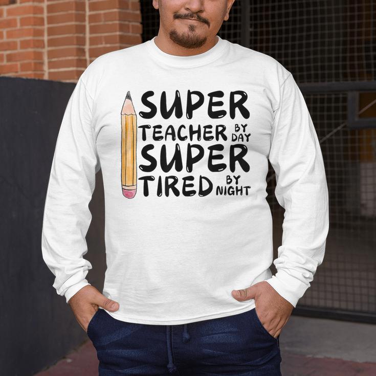 Super Teacher By Day Super Tired By Night Back To School Men's Long Sleeve T-Shirt, funny design Super Teacher By Day Super Tired By Night Back To School Men's Long Sleeve T-Shirt, funny design