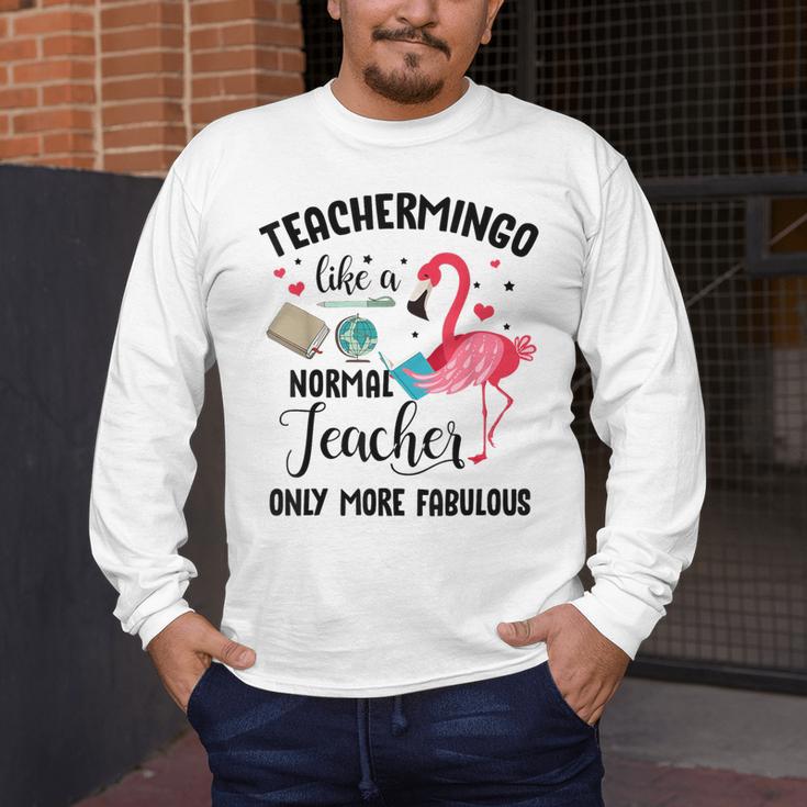 Teachermingo Like A Normal Teacher Only More Fabulous Men's Long Sleeve T-Shirt, funny design