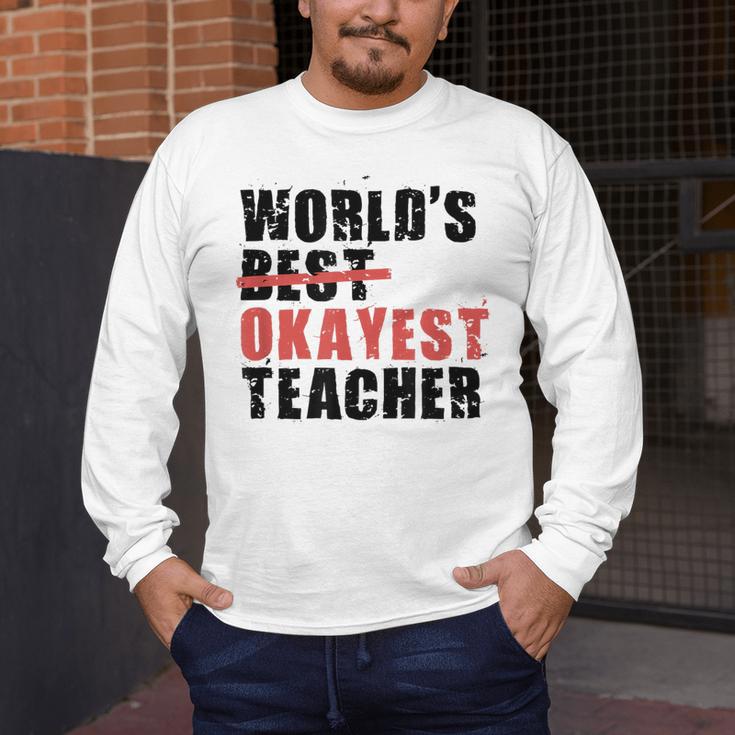 World's Best Okayest Teacher ACY025a For Men Women Men's Long Sleeve T-Shirt, funny design World's Best Okayest Teacher ACY025a For Men Women Men's Long Sleeve T-Shirt, funny design