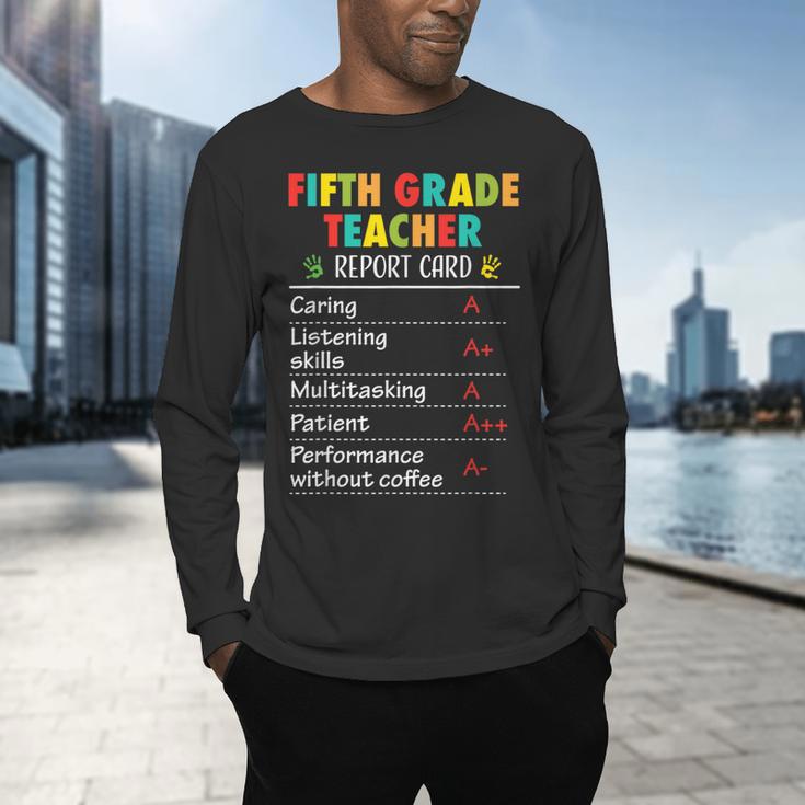 5th Grade Teacher Report Card Appreciation Men Women Men's Long Sleeve T-Shirt, gift for family, gift for coworker 5th Grade Teacher Report Card Appreciation Men Women Men's Long Sleeve T-Shirt, gift for family, gift for coworker