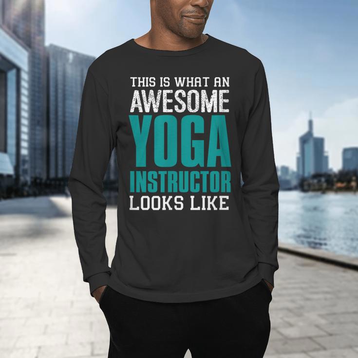 This Is What An Awesome Yoga Instructor Yoga Teacher Men's Long Sleeve T-Shirt, gift for family, gift for coworker This Is What An Awesome Yoga Instructor Yoga Teacher Men's Long Sleeve T-Shirt, gift for family, gift for coworker