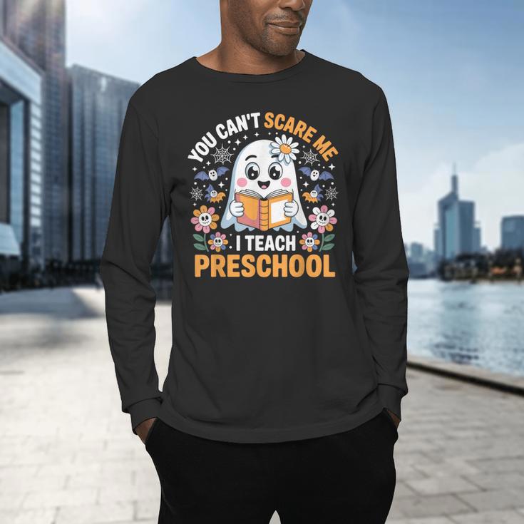 You Can't Scare Me I Teach Preschool Teacher Halloween Men's Long Sleeve T-Shirt, gift for family, gift for coworker