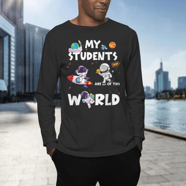 Cute Teacher My Students Are Out-Of This World Space Men's Long Sleeve T-Shirt, gift for family, gift for coworker Cute Teacher My Students Are Out-Of This World Space Men's Long Sleeve T-Shirt, gift for family, gift for coworker