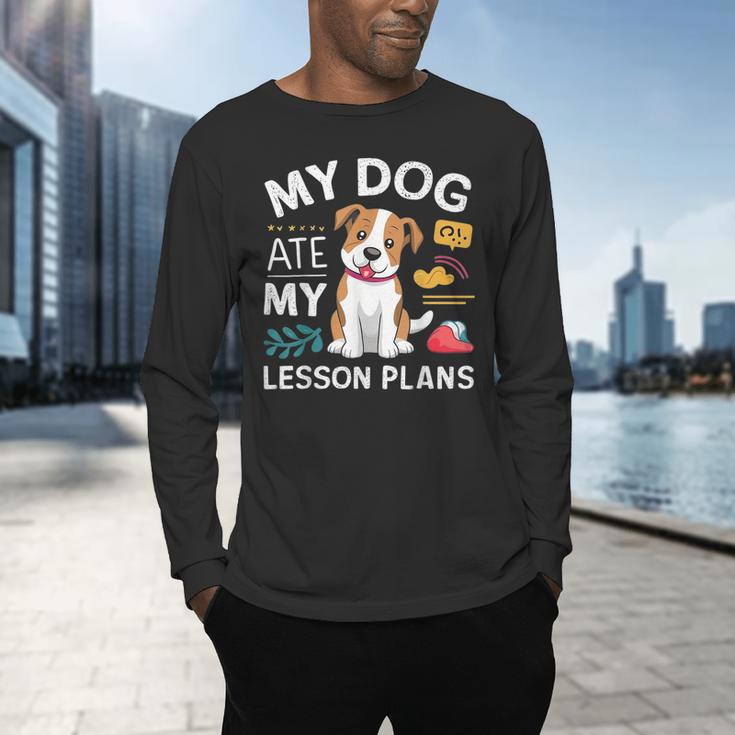 My Dog Ate My Lesson Plan Teacher Back To School Men's Long Sleeve T-Shirt, gift for family, gift for coworker My Dog Ate My Lesson Plan Teacher Back To School Men's Long Sleeve T-Shirt, gift for family, gift for coworker