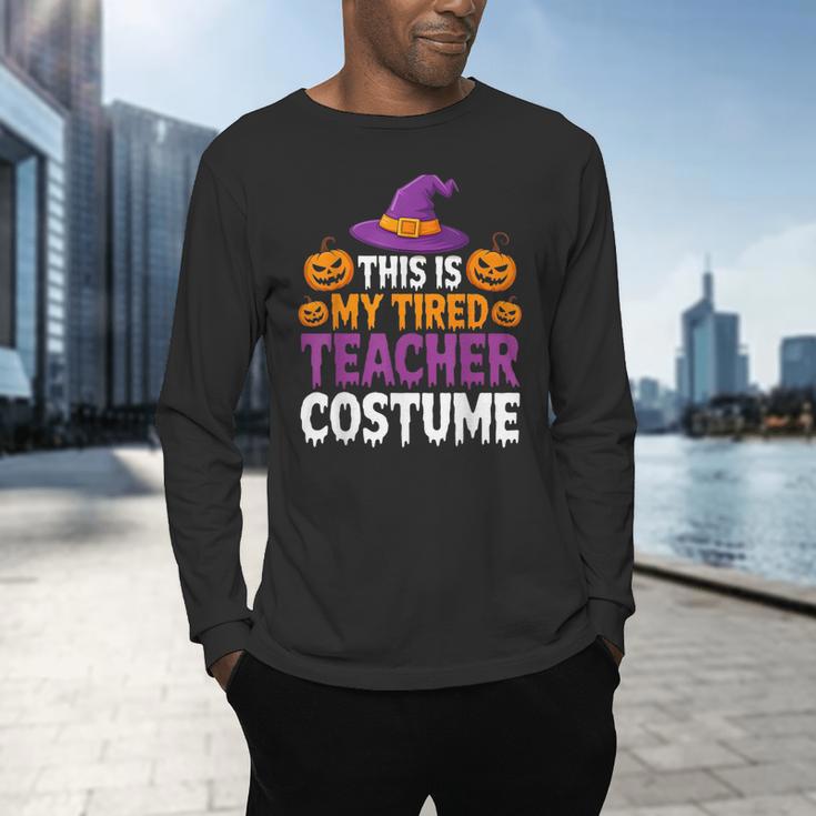 Halloween Costumes For Teachers Tired Teacher Costume Tee Men's Long Sleeve T-Shirt, gift for family, gift for coworker