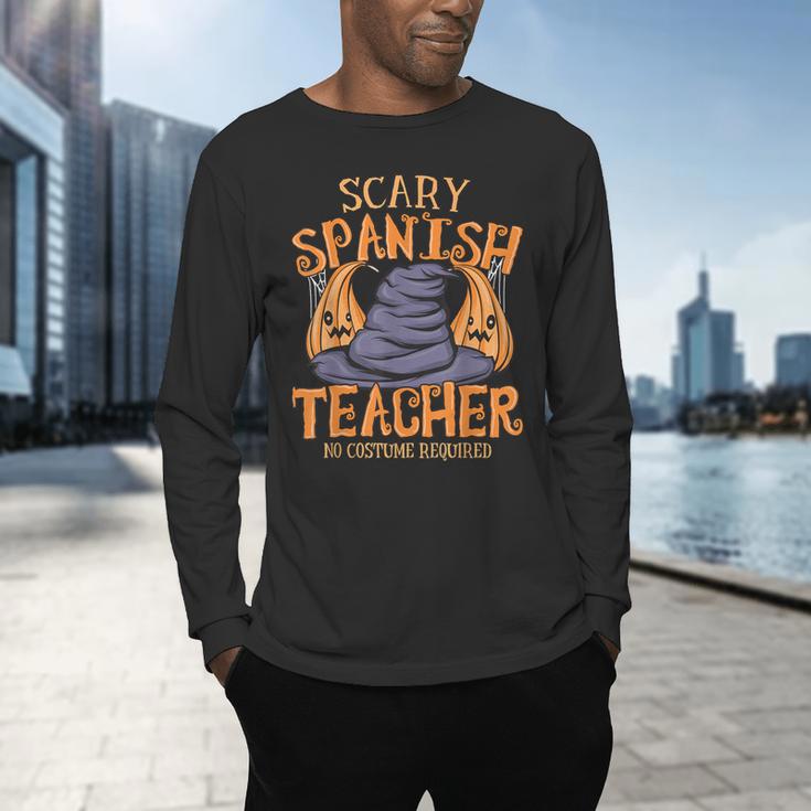 Halloween Scary Spanish Teacher No Costume Required For Men Women Men's Long Sleeve T-Shirt, gift for family, gift for coworker
