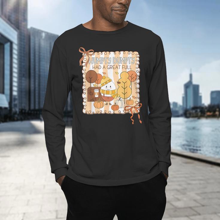 Humpty Dumpty Had A Great Fall Teacher Thanksgiving Autumn Men's Long Sleeve T-Shirt, gift for family, gift for coworker Humpty Dumpty Had A Great Fall Teacher Thanksgiving Autumn Men's Long Sleeve T-Shirt, gift for family, gift for coworker