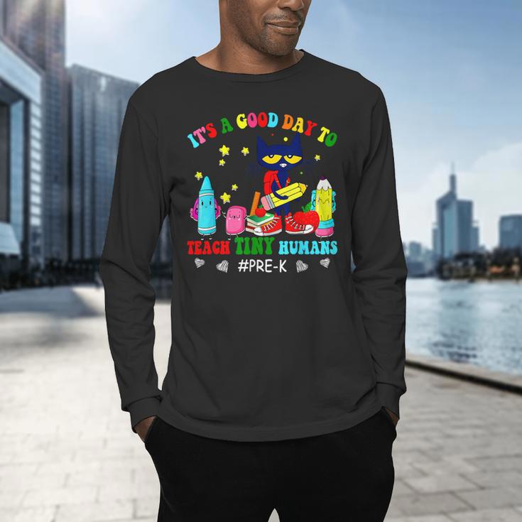 It's A Good-Day To Teach Tiny Humans Pre-K Cat Teacher Lover Men's Long Sleeve T-Shirt, gift for family, gift for coworker It's A Good-Day To Teach Tiny Humans Pre-K Cat Teacher Lover Men's Long Sleeve T-Shirt, gift for family, gift for coworker