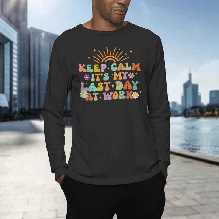 Keep Calm It's My Last Day At Work Groovy Teacher Retro Men's Long Sleeve T-Shirt, gift for family, gift for coworker Keep Calm It's My Last Day At Work Groovy Teacher Retro Men's Long Sleeve T-Shirt, gift for family, gift for coworker