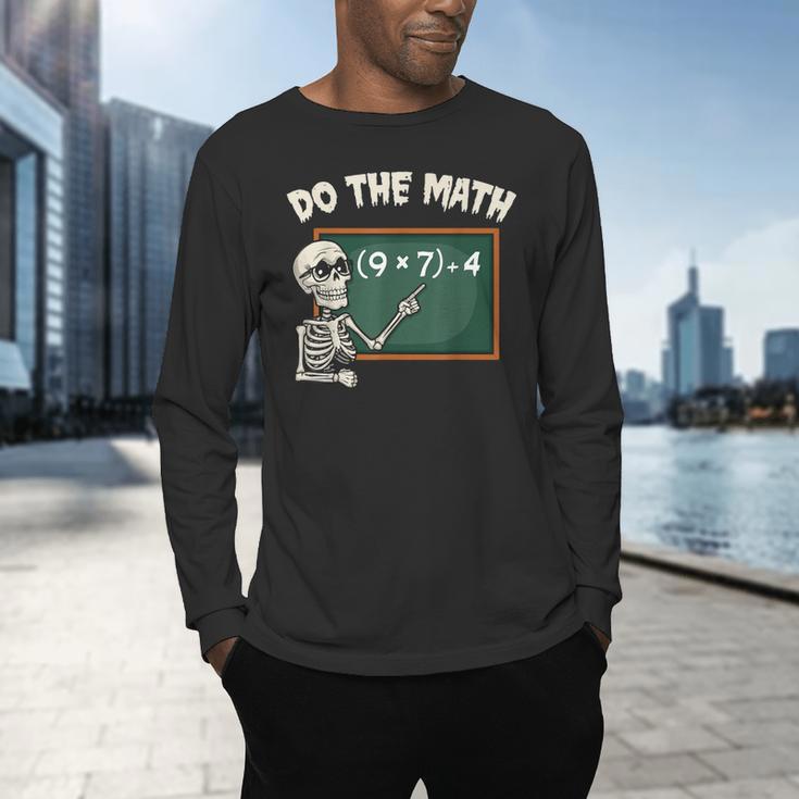 Do The Math 67 Meme Joke Halloween Skeleton Math Teacher Men's Long Sleeve T-Shirt, gift for family, gift for coworker Do The Math 67 Meme Joke Halloween Skeleton Math Teacher Men's Long Sleeve T-Shirt, gift for family, gift for coworker