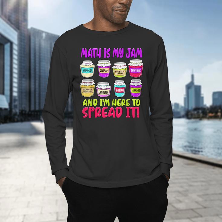 Math Teacher My Jam Here To Spread Mathematics Humor Men's Long Sleeve T-Shirt, gift for family, gift for coworker Math Teacher My Jam Here To Spread Mathematics Humor Men's Long Sleeve T-Shirt, gift for family, gift for coworker