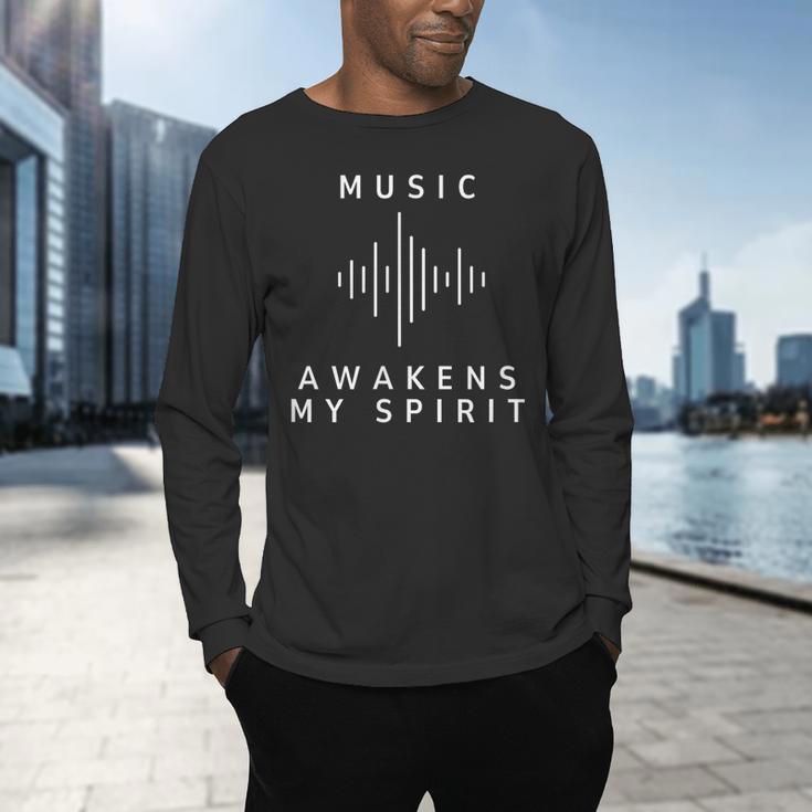 Music Awakens My Spirit Inspiring Musician Teacher Quote Men's Long Sleeve T-Shirt, gift for family, gift for coworker