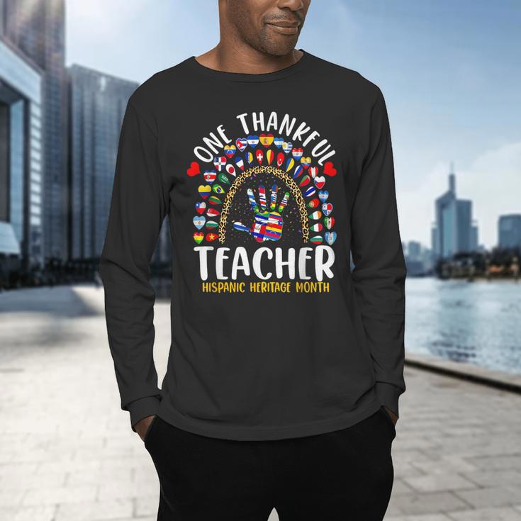 Hispanic Heritage Month One Thankful Teacher Rainbow Men's Long Sleeve T-Shirt, gift for family, gift for coworker