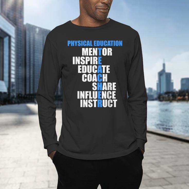 PE Physical Education Teacher For PE Teacher Men's Long Sleeve T-Shirt, gift for family, gift for coworker PE Physical Education Teacher For PE Teacher Men's Long Sleeve T-Shirt, gift for family, gift for coworker