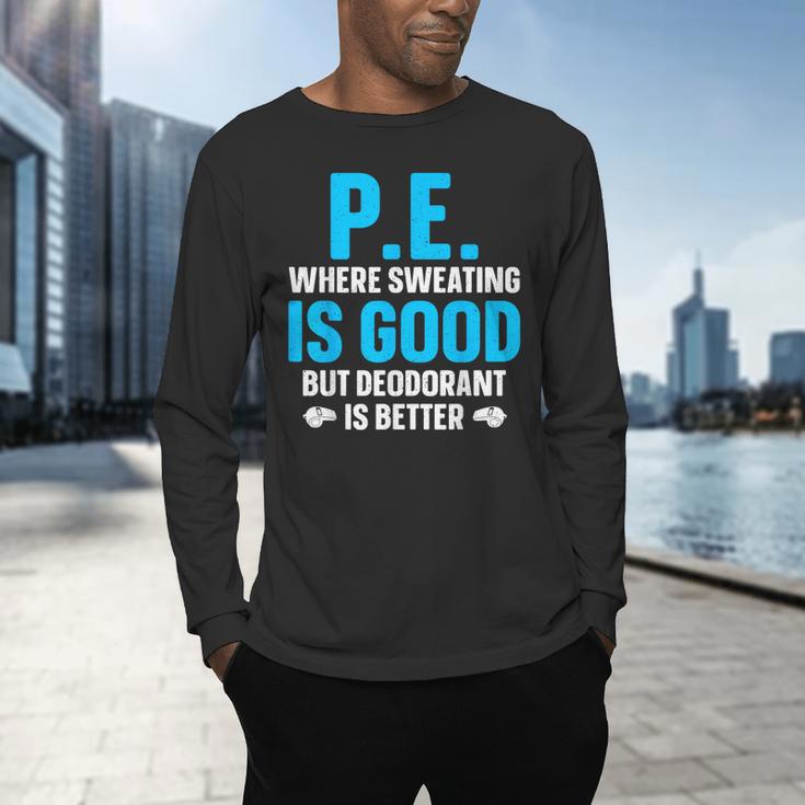 PE Teacher Art For Men Women Gym Teacher Appreciation Men's Long Sleeve T-Shirt, gift for family, gift for coworker