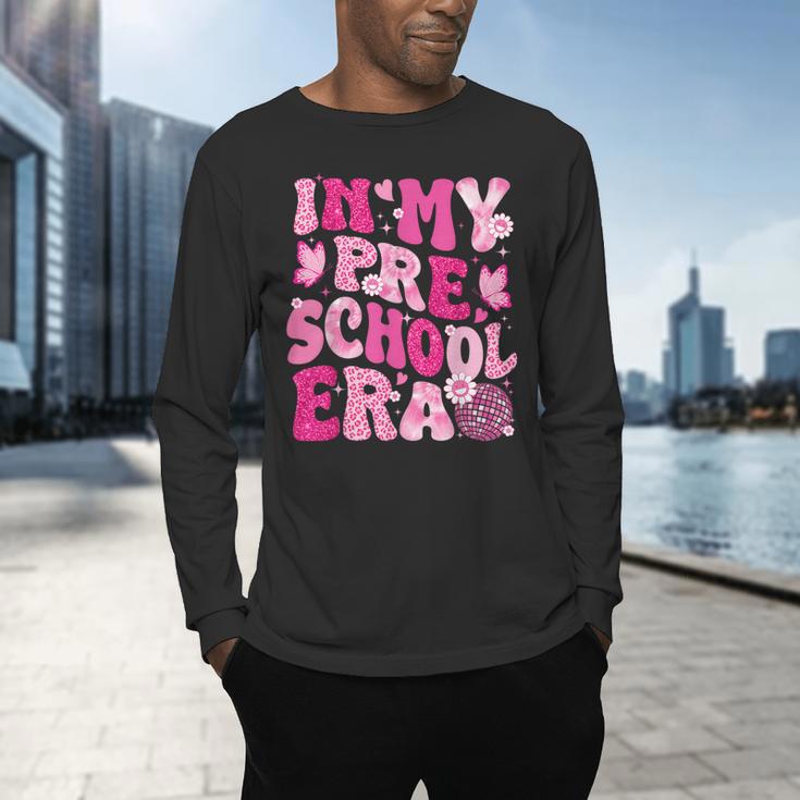 In My Preschool Era Teachers Women Back To School Kids Girls Men's Long Sleeve T-Shirt, gift for family, gift for coworker