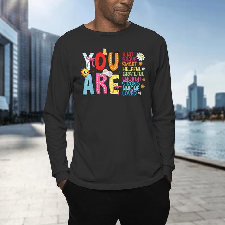 You Are Smart Brave Strong Kind Loved Motivation Teacher Kid Men's Long Sleeve T-Shirt, gift for family, gift for coworker