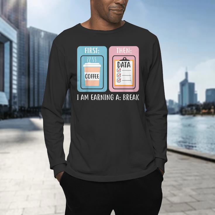 SPED Teacher Special Education First Coffee Then Data Men's Long Sleeve T-Shirt, gift for family, gift for coworker SPED Teacher Special Education First Coffee Then Data Men's Long Sleeve T-Shirt, gift for family, gift for coworker
