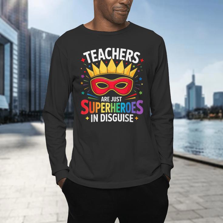 Teachers Are Just Superheroes In Disguise Fun Back To School Men's Long Sleeve T-Shirt, gift for family, gift for coworker Teachers Are Just Superheroes In Disguise Fun Back To School Men's Long Sleeve T-Shirt, gift for family, gift for coworker
