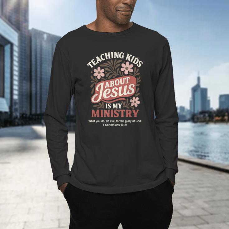 Teaching Kids About Jesus Is My Ministry Christian Teacher Men's Long Sleeve T-Shirt, gift for family, gift for coworker Teaching Kids About Jesus Is My Ministry Christian Teacher Men's Long Sleeve T-Shirt, gift for family, gift for coworker