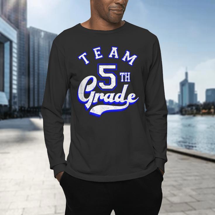 Team 5th Grade Fifth For Teacher Or Students Men's Long Sleeve T-Shirt, gift for family, gift for coworker
