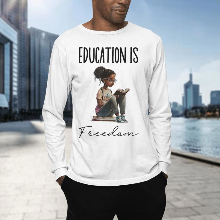 Education Is Freedom Teacher Books Black History Month Men's Long Sleeve T-Shirt, gift for family, gift for coworker Education Is Freedom Teacher Books Black History Month Men's Long Sleeve T-Shirt, gift for family, gift for coworker