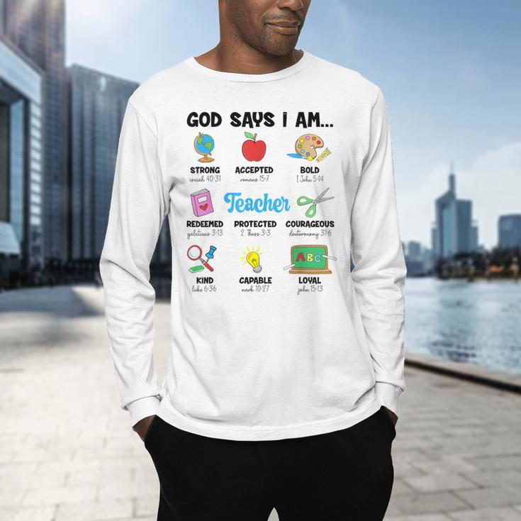 God Says Im Teacher Christian Back To School Religious Men's Long Sleeve T-Shirt, gift for family, gift for coworker God Says Im Teacher Christian Back To School Religious Men's Long Sleeve T-Shirt, gift for family, gift for coworker