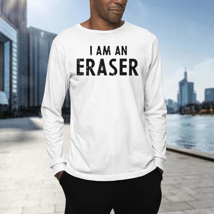 Halloween Teacher Im An Eraser Costume Kids Men Women Men's Long Sleeve T-Shirt, gift for family, gift for coworker Halloween Teacher Im An Eraser Costume Kids Men Women Men's Long Sleeve T-Shirt, gift for family, gift for coworker