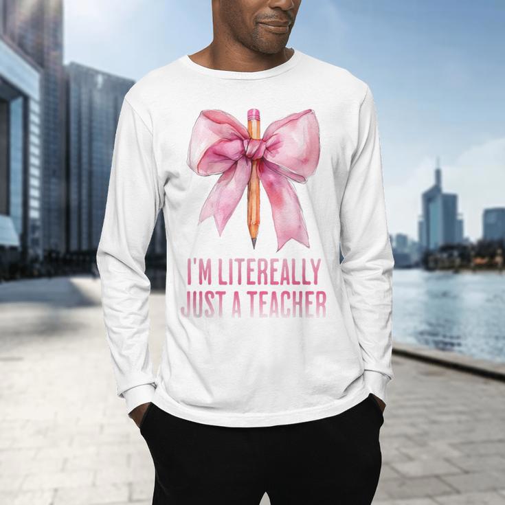 I'm Literally Just a Teacher Pencil Coquette Bow School Men's Long Sleeve T-Shirt, gift for family, gift for coworker I'm Literally Just a Teacher Pencil Coquette Bow School Men's Long Sleeve T-Shirt, gift for family, gift for coworker