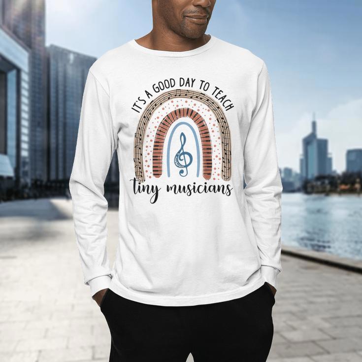 Its A Good Day To Teach Tiny Musicians Music Teacher Rainbow Men's Long Sleeve T-Shirt, gift for family, gift for coworker