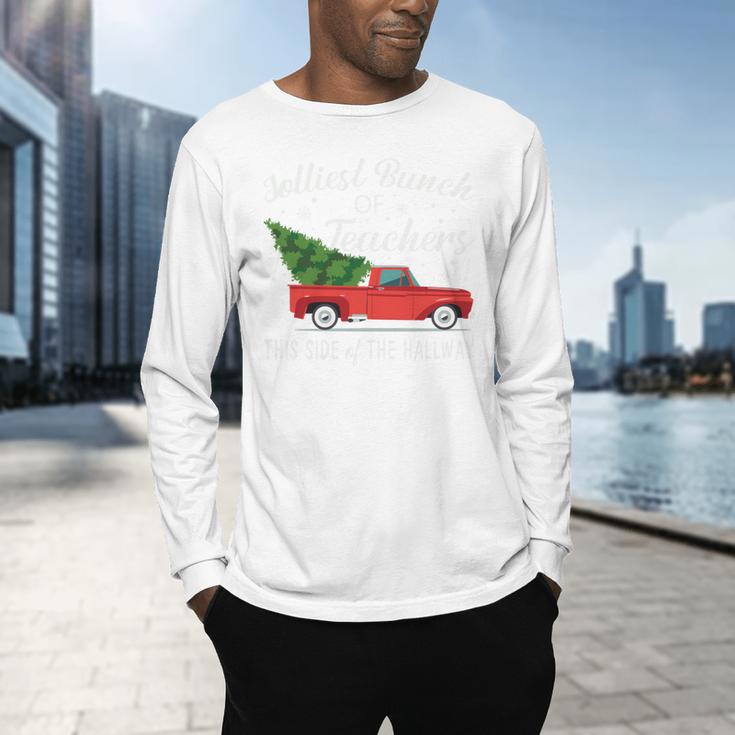 Jolliest Bunch Of Teachers This Side Of The Hallway Men's Long Sleeve T-Shirt, gift for family, gift for coworker