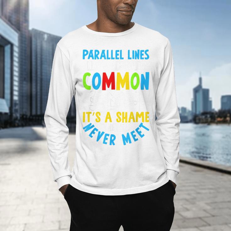 Parallel Lines Math Pun – Teacher Humor Men's Long Sleeve T-Shirt, gift for family, gift for coworker Parallel Lines Math Pun – Teacher Humor Men's Long Sleeve T-Shirt, gift for family, gift for coworker