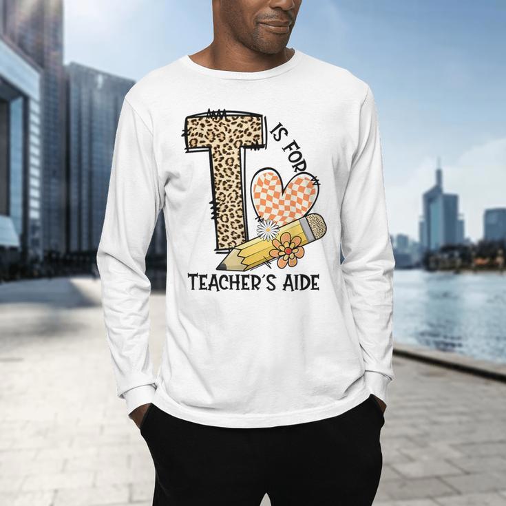T Is For Teacher’s Aide Back To First Day Of School Leopard Men Women Girls Kids Men's Long Sleeve T-Shirt, gift for family, gift for coworker T Is For Teacher’s Aide Back To First Day Of School Leopard Men Women Girls Kids Men's Long Sleeve T-Shirt, gift for family, gift for coworker