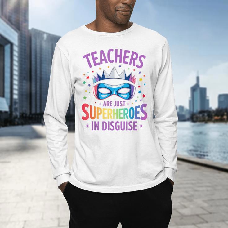 Teachers Are Just Superheroes In Disguise Back To School Men's Long Sleeve T-Shirt, gift for family, gift for coworker Teachers Are Just Superheroes In Disguise Back To School Men's Long Sleeve T-Shirt, gift for family, gift for coworker