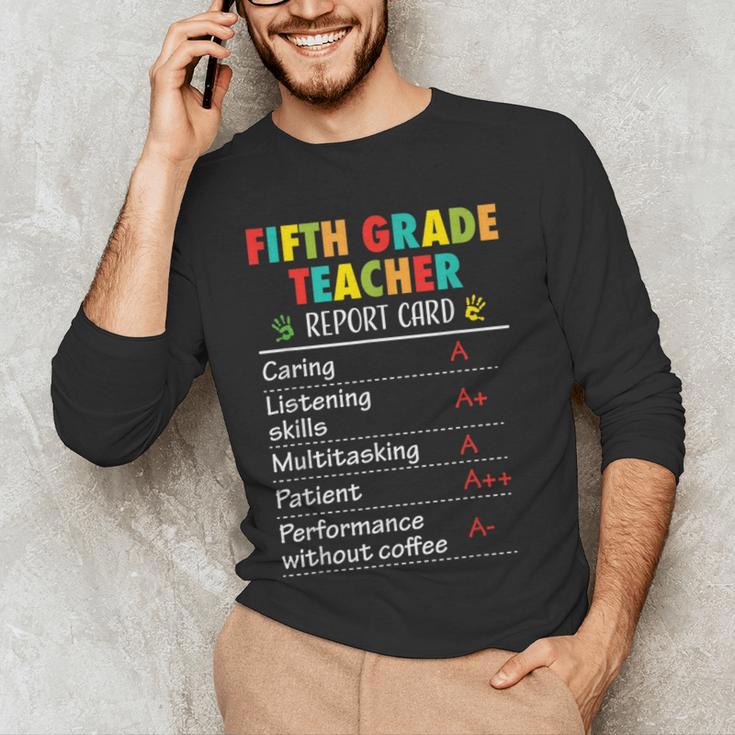 5th Grade Teacher Report Card Appreciation Men Women Men's Long Sleeve T-Shirt, novelty gifts, funny gifts 5th Grade Teacher Report Card Appreciation Men Women Men's Long Sleeve T-Shirt, novelty gifts, funny gifts