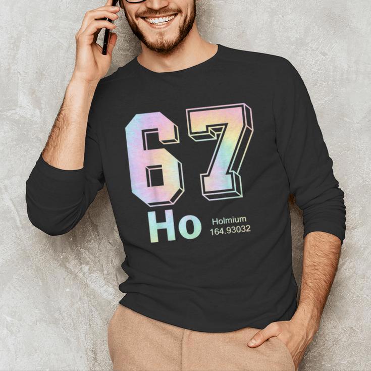 67 Ho Holmium Science Teacher Elements Table Six Seven Meme Men's Long Sleeve T-Shirt, novelty gifts, funny gifts