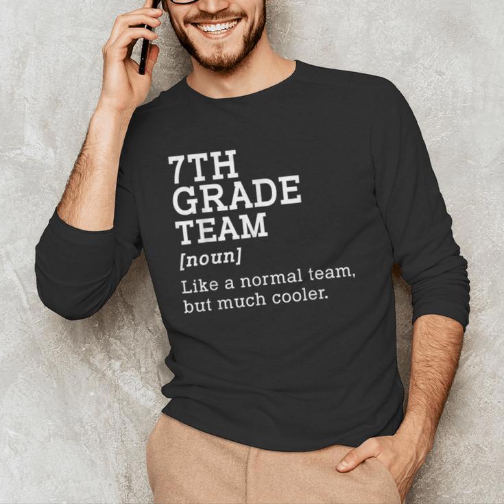7th Grade Team Back To School Teacher Seventh Grade Team Men's Long Sleeve T-Shirt, novelty gifts, funny gifts 7th Grade Team Back To School Teacher Seventh Grade Team Men's Long Sleeve T-Shirt, novelty gifts, funny gifts