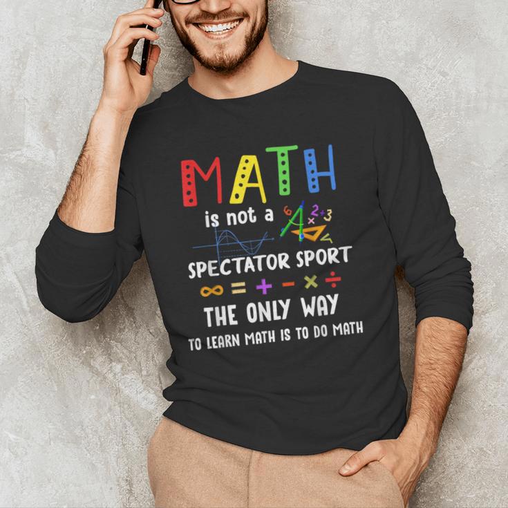 Back To School Math Is Not A Spectator Sport Math Teacher Men's Long Sleeve T-Shirt, novelty gifts, funny gifts Back To School Math Is Not A Spectator Sport Math Teacher Men's Long Sleeve T-Shirt, novelty gifts, funny gifts
