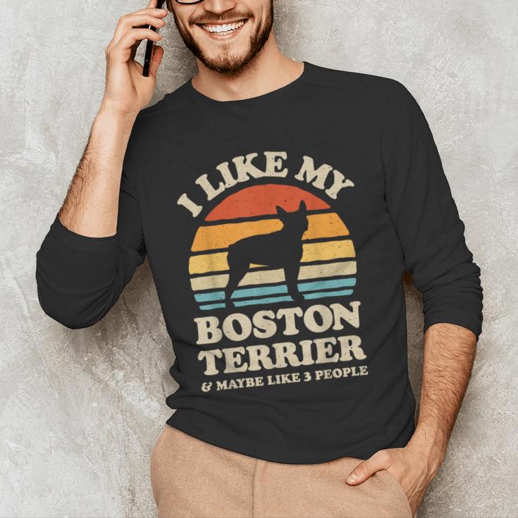 I Like My Boston Terrier And Maybe Like 3 People Dog Lover Men's Long Sleeve T-Shirt, novelty gifts, funny gifts