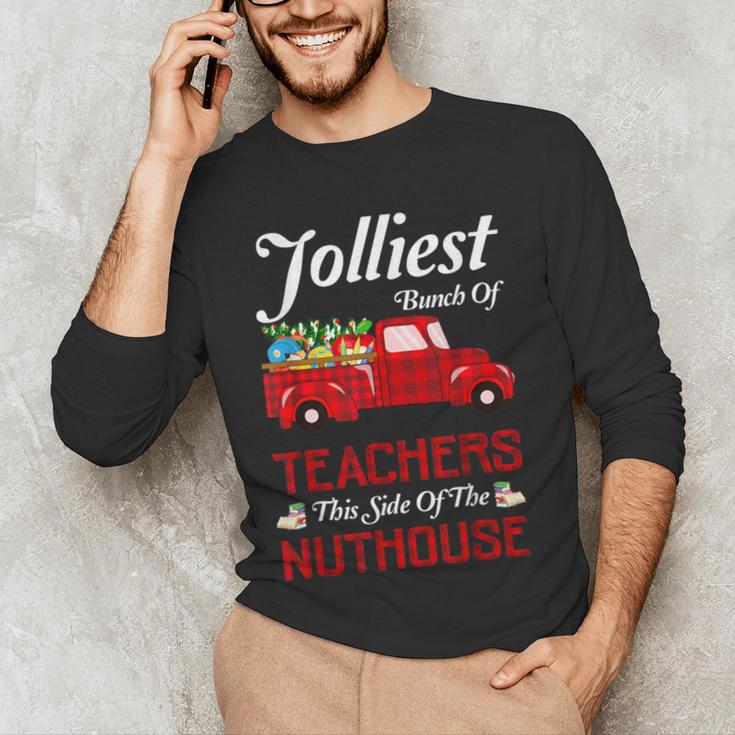 Bunch Of Teachers This Side Of The Nuthouse Xmas Men's Long Sleeve T-Shirt, novelty gifts, funny gifts Bunch Of Teachers This Side Of The Nuthouse Xmas Men's Long Sleeve T-Shirt, novelty gifts, funny gifts