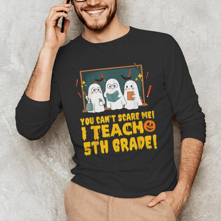 You Can't Scare Me I Teach 5th Grade Teacher Halloween Men's Long Sleeve T-Shirt, novelty gifts, funny gifts You Can't Scare Me I Teach 5th Grade Teacher Halloween Men's Long Sleeve T-Shirt, novelty gifts, funny gifts