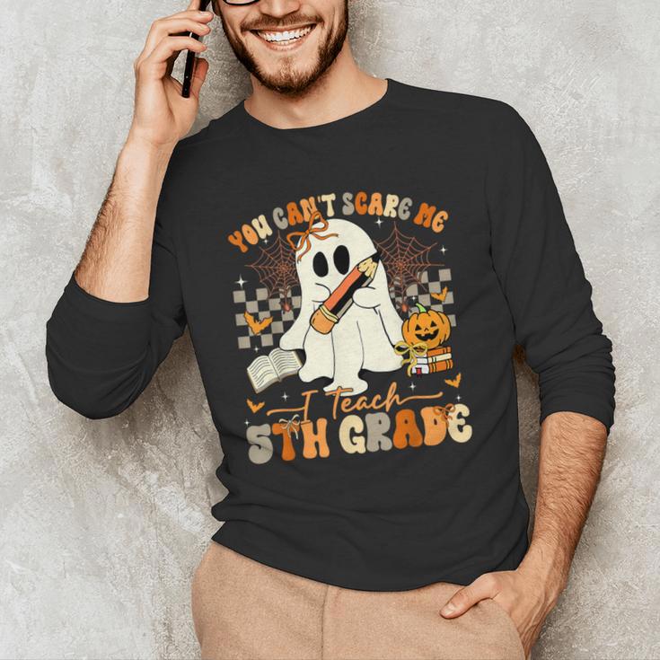 You Can't Scare Me I Teach Fifth Grade Teacher Halloween Men's Long Sleeve T-Shirt, novelty gifts, funny gifts