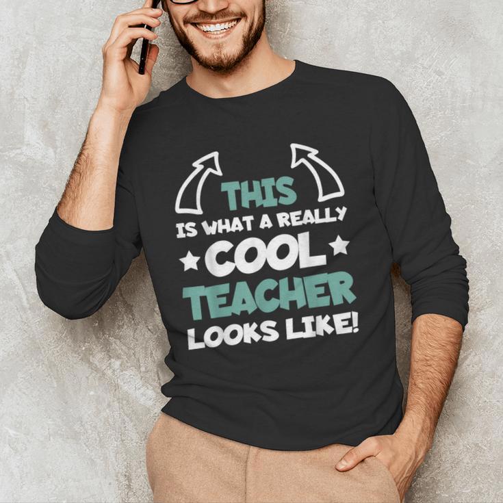 Cool Teacher Saying Teaching Student Men Women Men's Long Sleeve T-Shirt, novelty gifts, funny gifts Cool Teacher Saying Teaching Student Men Women Men's Long Sleeve T-Shirt, novelty gifts, funny gifts