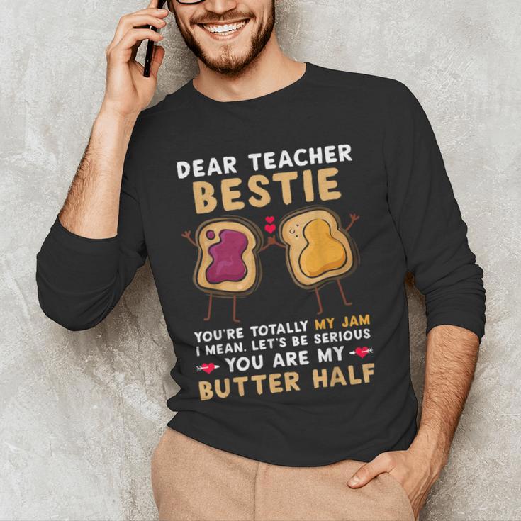 Dear Teacher Bestie You'Re Totally My Jam Shirt Kids Men's Long Sleeve T-Shirt, novelty gifts, funny gifts