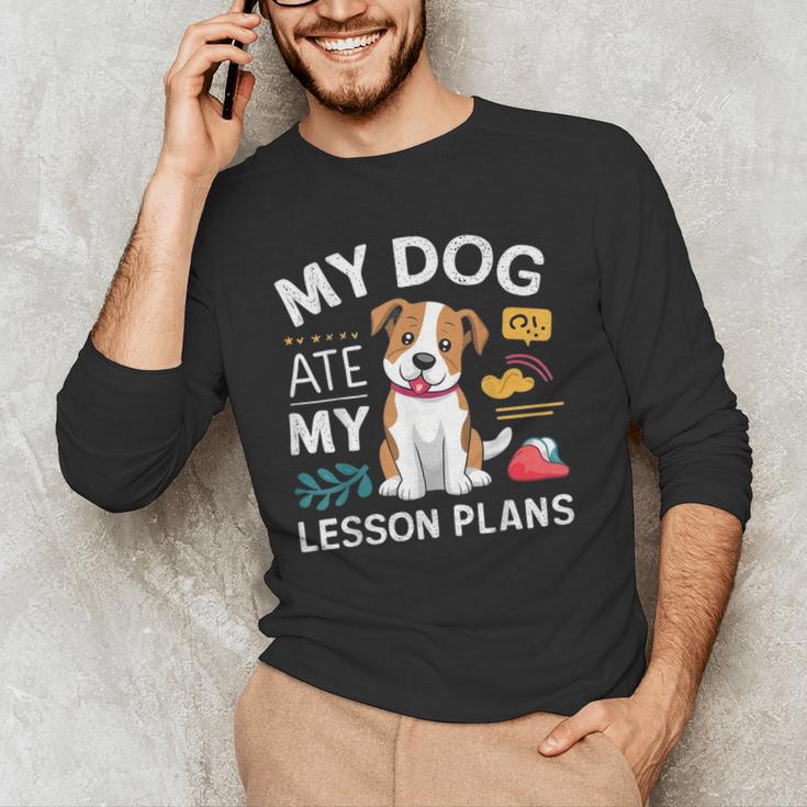 My Dog Ate My Lesson Plan Teacher Back To School Men's Long Sleeve T-Shirt, novelty gifts, funny gifts My Dog Ate My Lesson Plan Teacher Back To School Men's Long Sleeve T-Shirt, novelty gifts, funny gifts